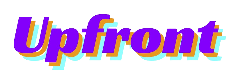 Upfront